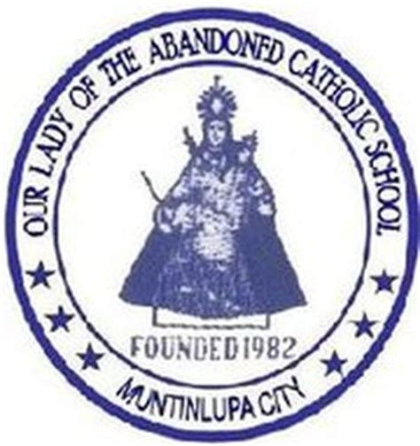 Our Lady of the Abandoned Catholic School .